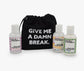 Give Me A Damn Break Bath Set