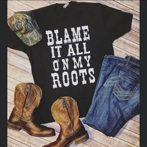 Blame It All On My Roots - Tee Shirt (Gray)